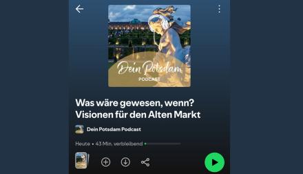 Screenshot der Spotify-Ansicht des Podcas DEIN POTSDAM