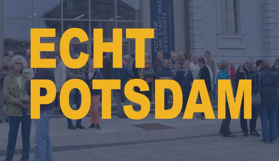 Text im Bild: Echt Potsdam