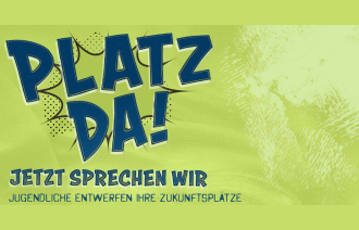 Plakatmotiv mit dem plakativen Schriftzug "Platz da"