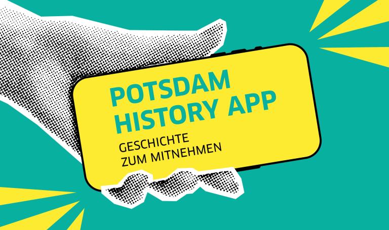 Stilisierte Hand hält ein Handy (gezeichnet" mit der Inschrift "Potsdam History App"